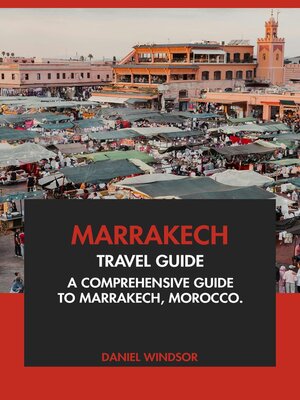 cover image of Marrakech Travel Guide